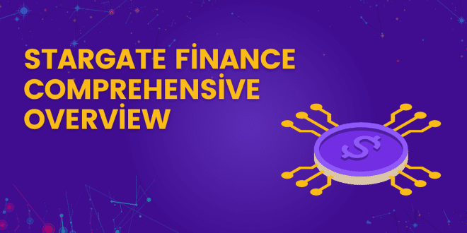 Stargate Finance (STG) - A Comprehensive Overview