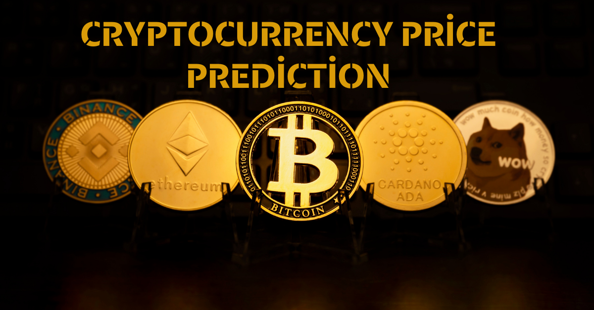 Cryptocurrency Price Prediction