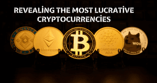 Revealing the Most Lucrative Cryptocurrencies