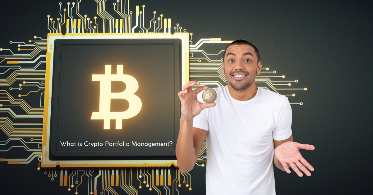 What is Crypto Portfolio Management?